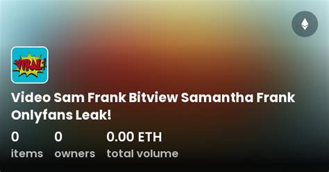 samxfrank onlyfans leaked|Sam Frank Nude Samantha Frank Onlyfans Leak! NEW.